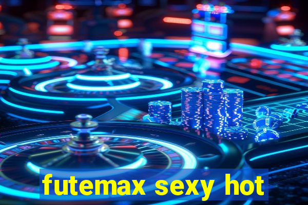 futemax sexy hot